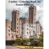 Castles - Coloring Book for Senior Citizens
