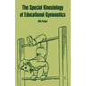 The Special Kinesiology of Educational Gymnastics