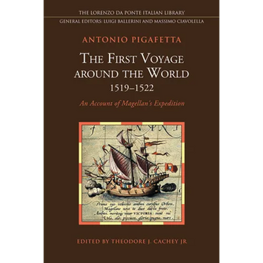 The First Voyage Around the World, 1519-1522: An Account of Magellan's Expedition