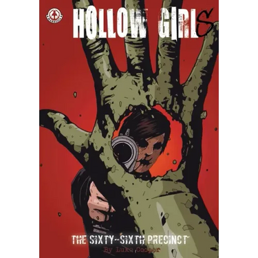 Hollow Girl: The Sixty-Sixth Precinct