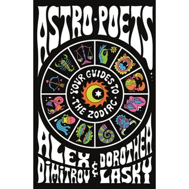 Astro Poets: Your Guides to the Zodiac