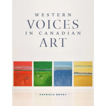 Western Voices in Canadian Art