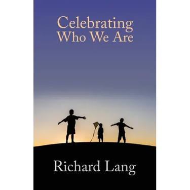 Celebrating Who We Are
