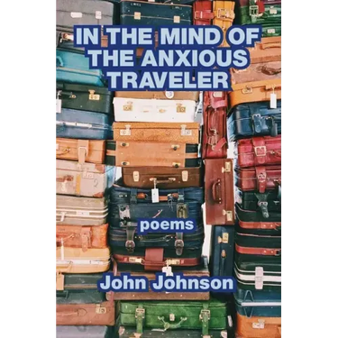 In the Mind of the Anxious Traveler