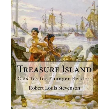 Treasure Island By: Robert Louis Stevenson, illustrated By: N. C. Wyeth: Classics for Younger Readers. Newell Convers Wyeth (October 22, 1
