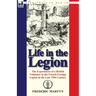 Life in the Legion: The Experiences of a British Volunteer in the French Foreign Legion in the Late 19th Century