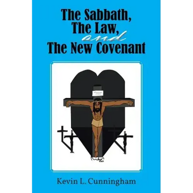 The Sabbath, the Law, and the New Covenant