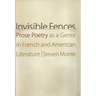 Invisible Fences: Prose Poetry as a Genre in French and American Literature