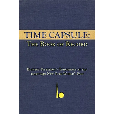 Time Capsule: The Book of Record