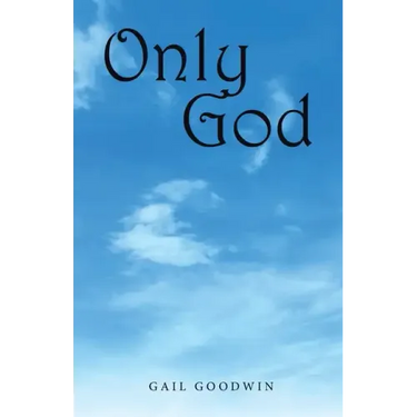 Only God