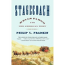 Stagecoach: Wells Fargo and the American West