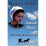 Amish Days: Hope's Story: Amish Romance Boxed Set