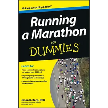 Running a Marathon For Dummies