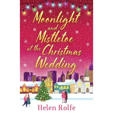 Moonlight and Mistletoe at the Christmas Wedding