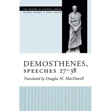 Demosthenes, Speeches 27-38