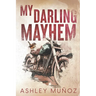 My Darling Mayhem