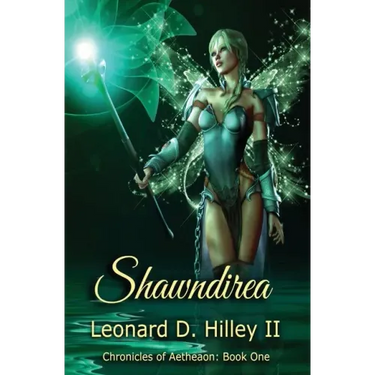 Shawndirea: Aetheaon Chronicles: Book One