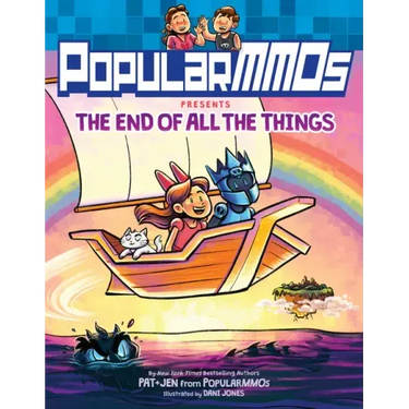 Popularmmos Presents the End of All the Things: A Graphic Novel