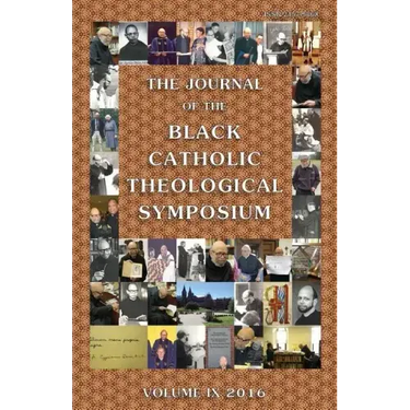 The Journal of the Black Catholic Theological Symposium