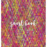 Guest Book (HARDBACK), Visitors Book, Guest Comments Book, House Guest Book, Party Guest Book, Vacation Home Guest Book: For parties, events, gatherin