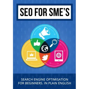 SEO for SME's - Search Engine Optimisation for beginners