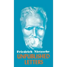 Nietzsche Unpublished Letters