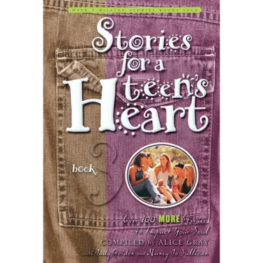 Stories for a Teen's Heart, Book 3