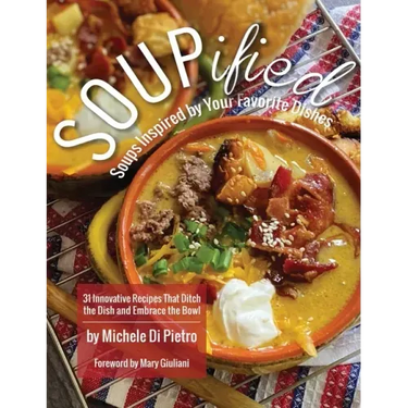 SOUPified: Soups Inspired by Your Favorite Dishes