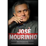 Jose Mourinho: Special One To Experience One And Journey So Far