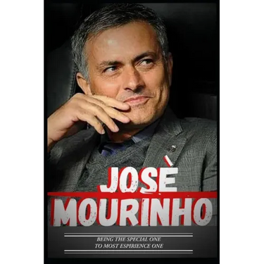Jose Mourinho: Special One To Experience One And Journey So Far