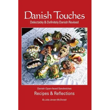 Danish Touches: Recipes and Reflections
