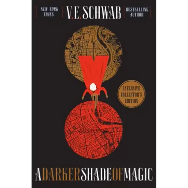 A Darker Shade of Magic Collector's Edition