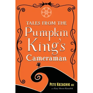 Tales from the Pumpkin King's Cameraman