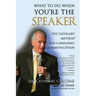 What to Do When You're the Speaker: The Cathcart Method(TM) For Confident Communication