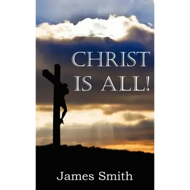Christ Is All!