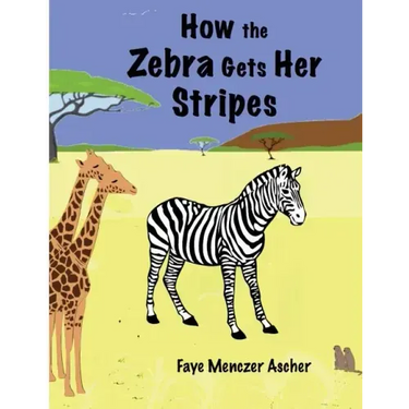 How the Zebra Gets Her Stripes