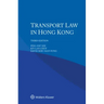 Transport Law in Hong Kong