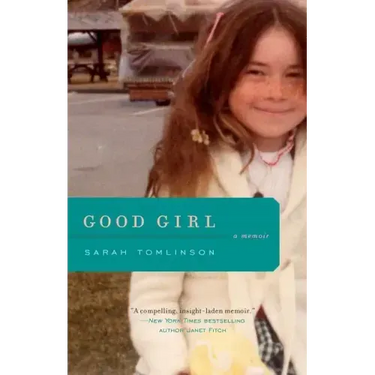 Good Girl: A Memoir