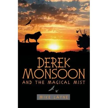 Derek Monsoon: And the Magical Mist