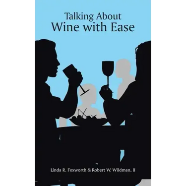 Talking About Wine with Ease