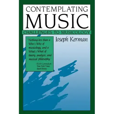 Contemplating Music: Challenges to Musicology