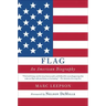 Flag: An American Biography