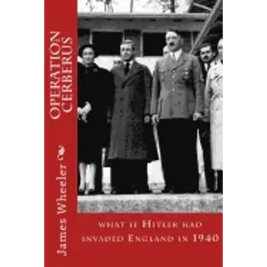 Operation Cerberus: what if Hitler had invaded England in 1940