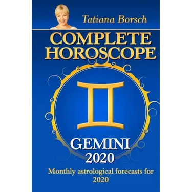 Complete Horoscope: GEMINI 2020: Monthly Astrological Forecasts for 2020