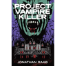 Project Vampire Killer