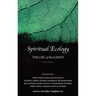 Spiritual Ecology: The Cry of the Earth