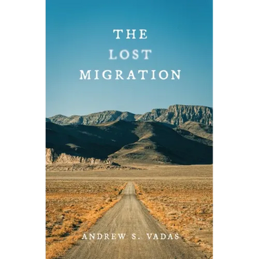 The Lost Migration