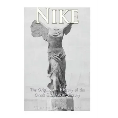 Nike: The Origins and History of the Greek Goddess of Victory