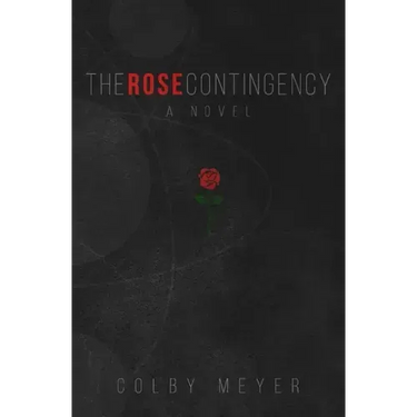 The Rose Contingency