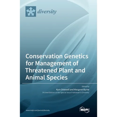 Conservation Genetics for Management of Threatened Plant and Animal Species
